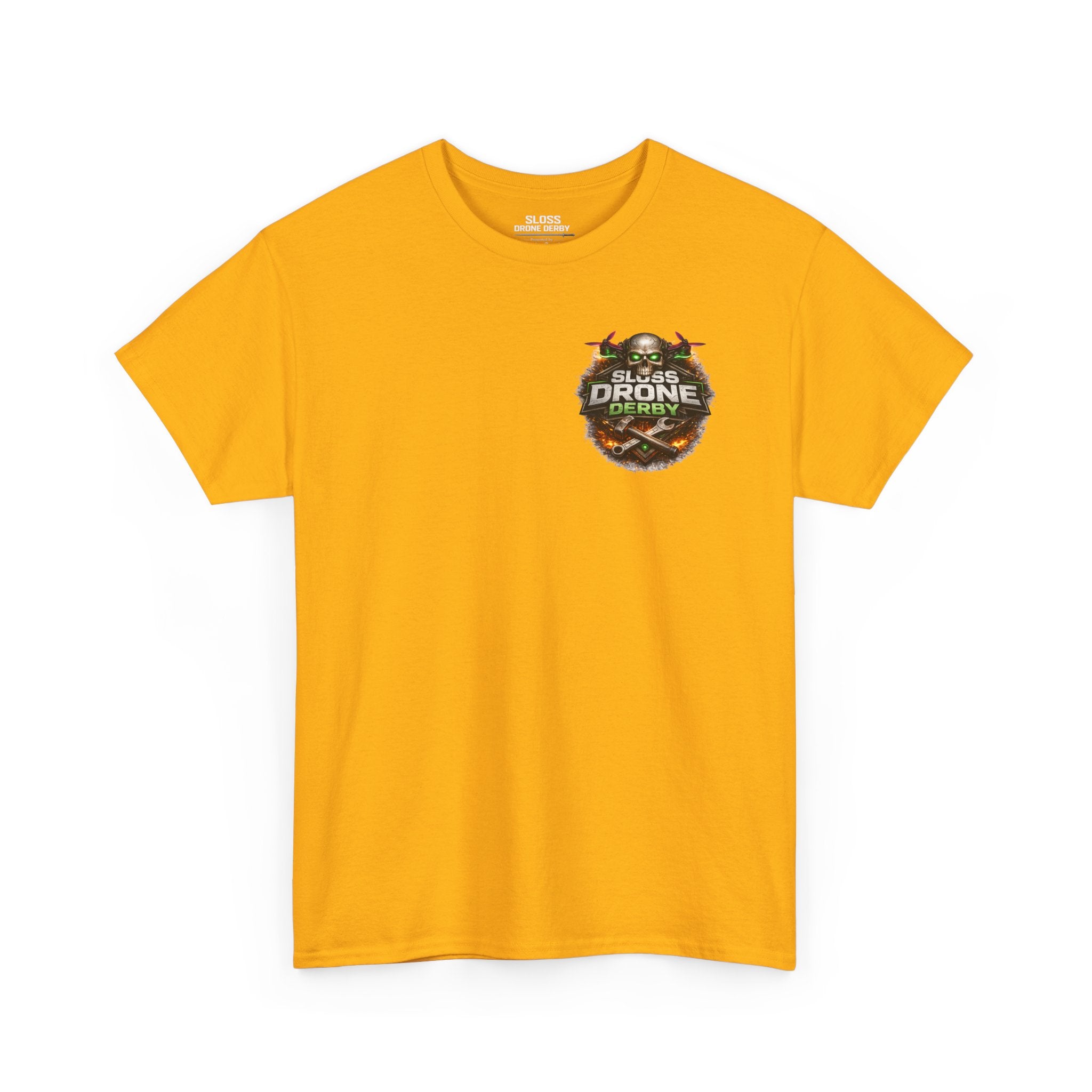 Sloss Drone...Durability T-Shirt