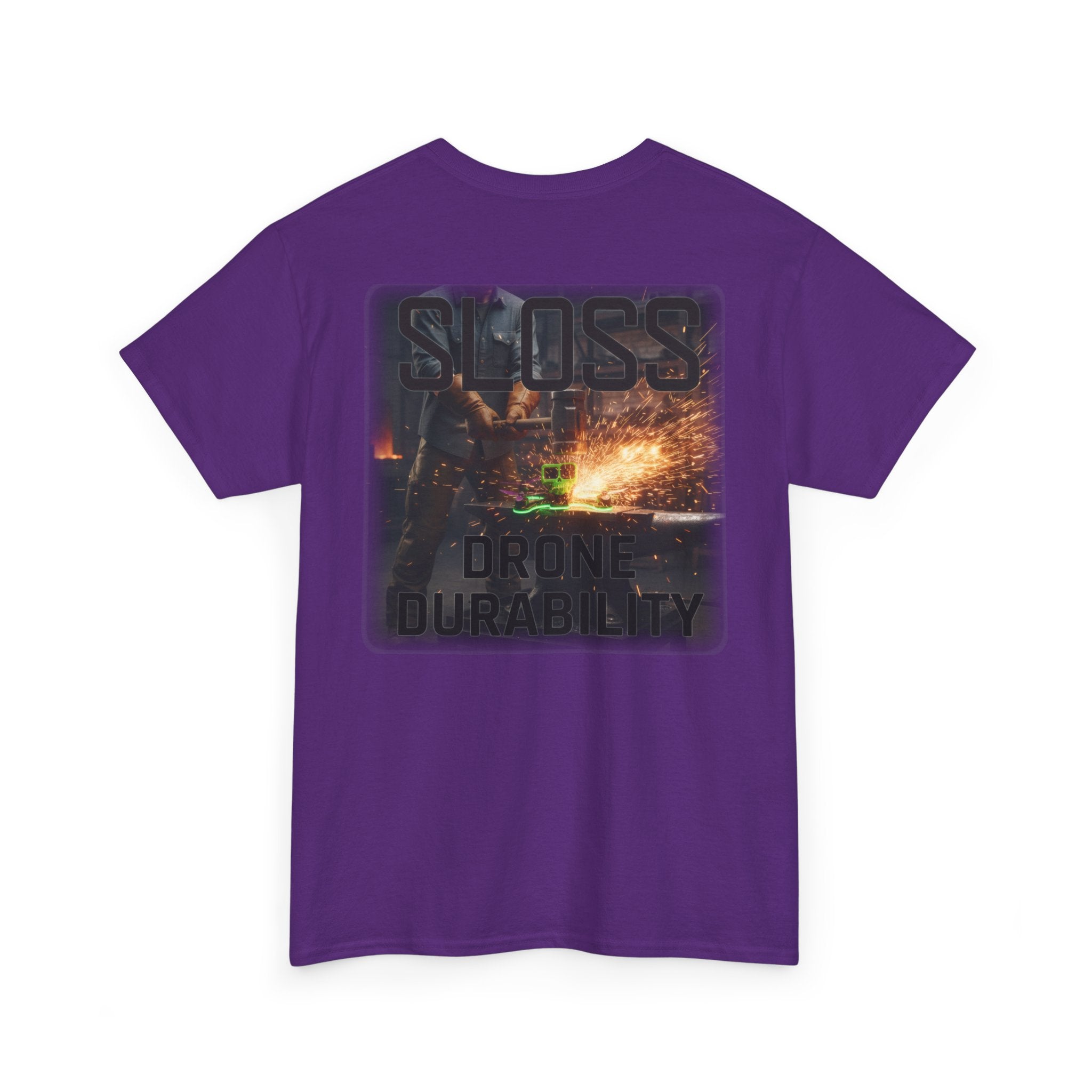 Sloss Drone...Durability T-Shirt