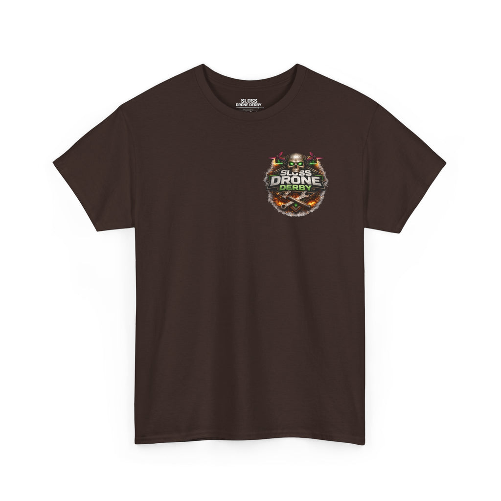 Sloss Drone...Durability T-Shirt