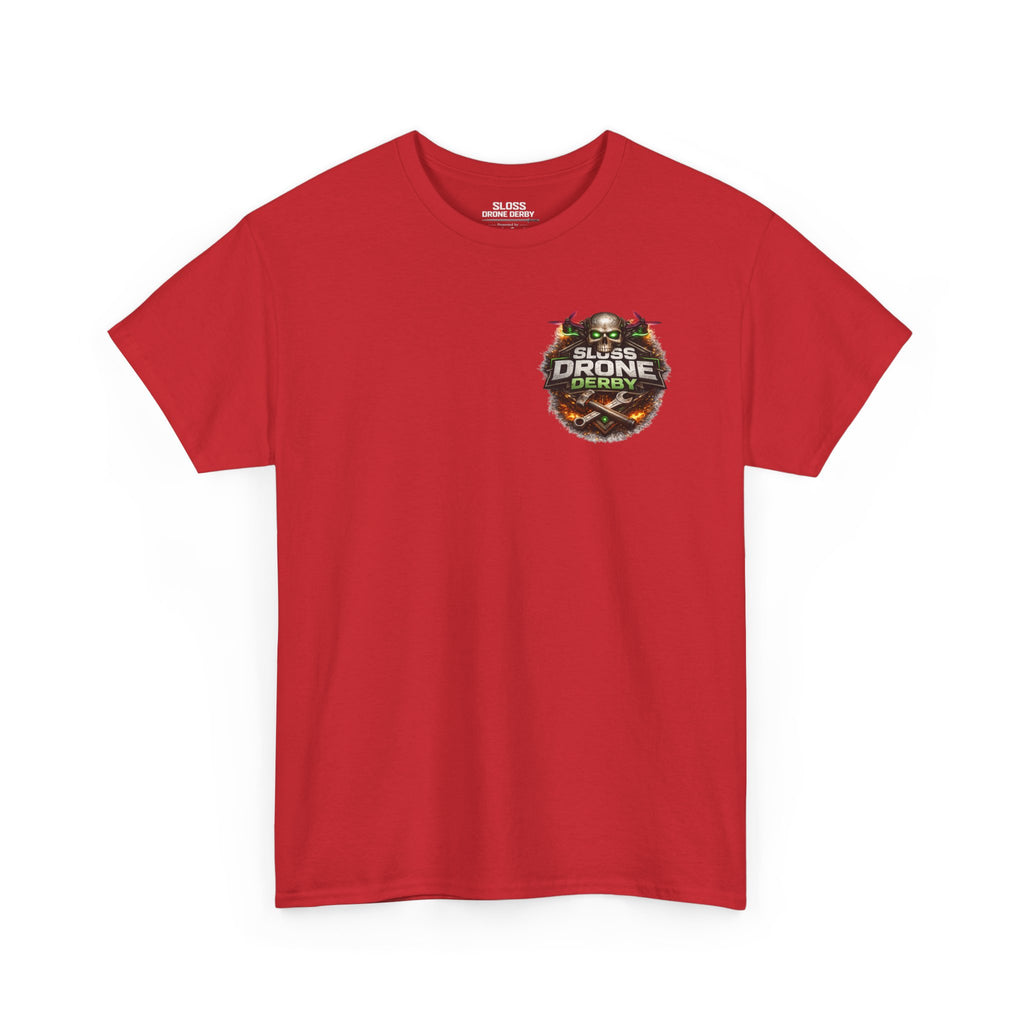 Sloss Drone...Durability T-Shirt