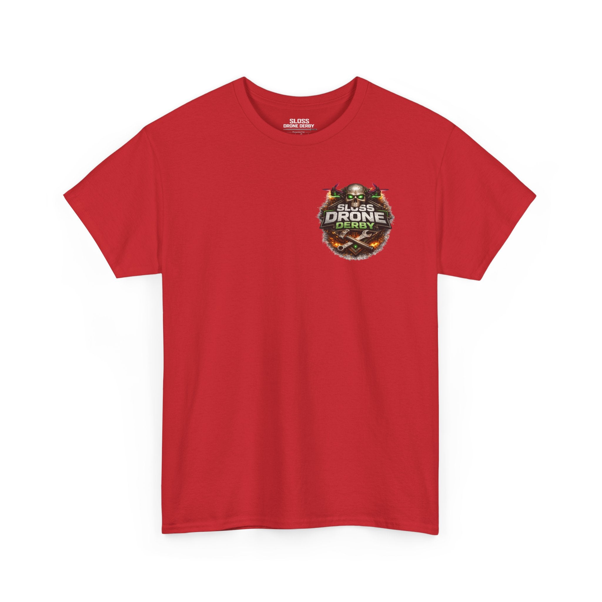 Sloss Drone...Durability T-Shirt